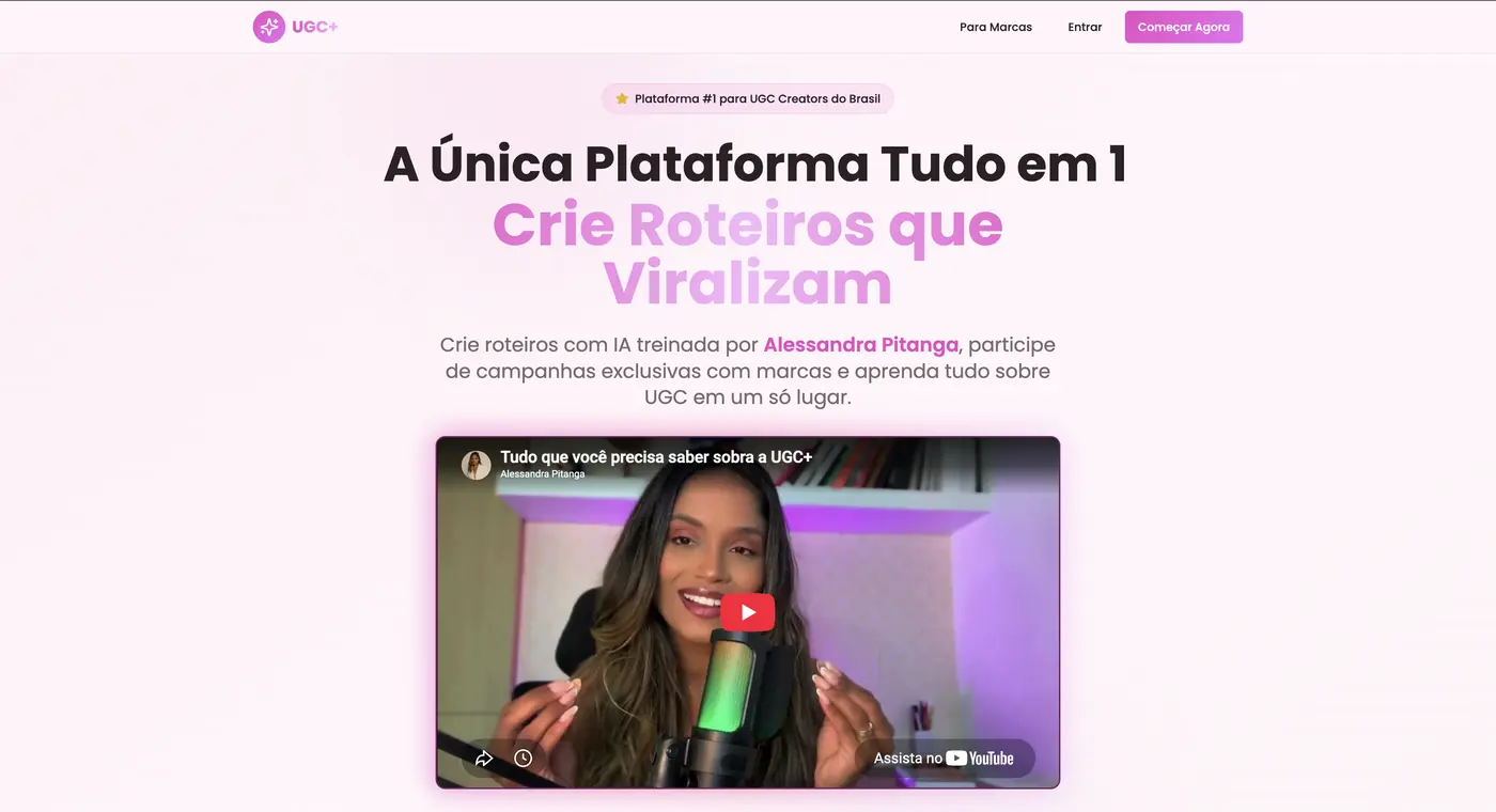 Página inicial do UGC+, com a chamada “A Única Plataforma Tudo em 1. Crie Roteiros que Viralizam”